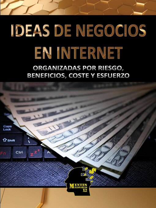 Title details for Ideas de negocios en internet by mentesmillonariasx2 - Available